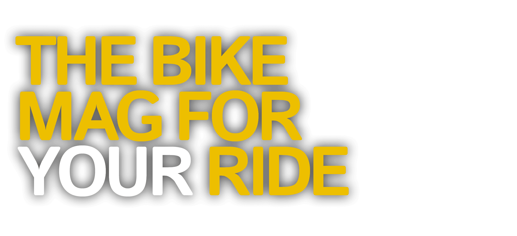 The bike mag for your ride 