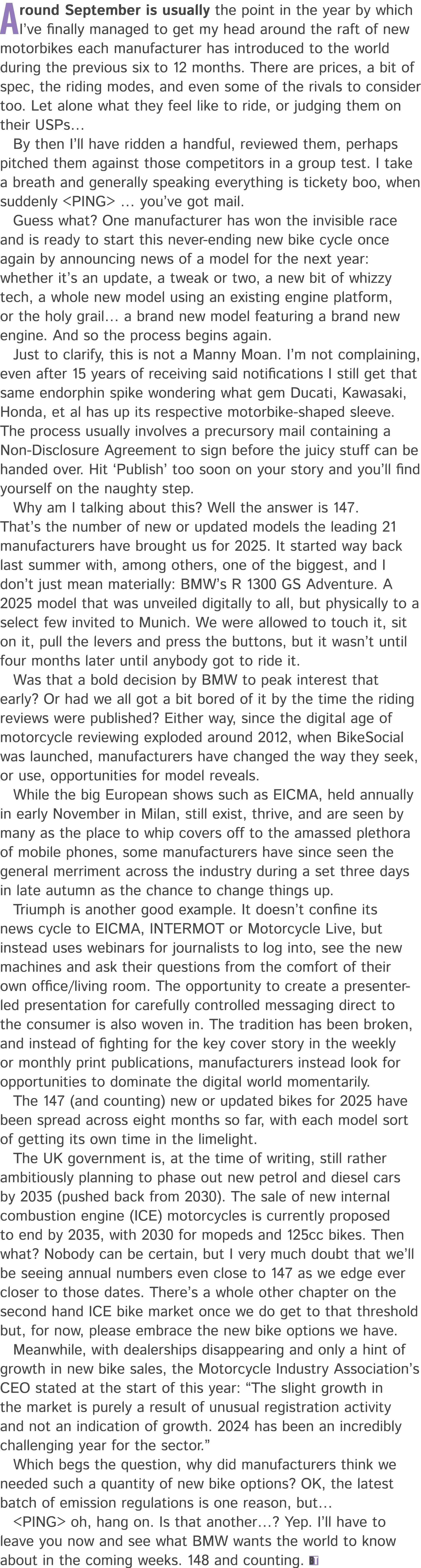 Around September is usually the point in the year by which I’ve finally managed to get my head around the raft of new...